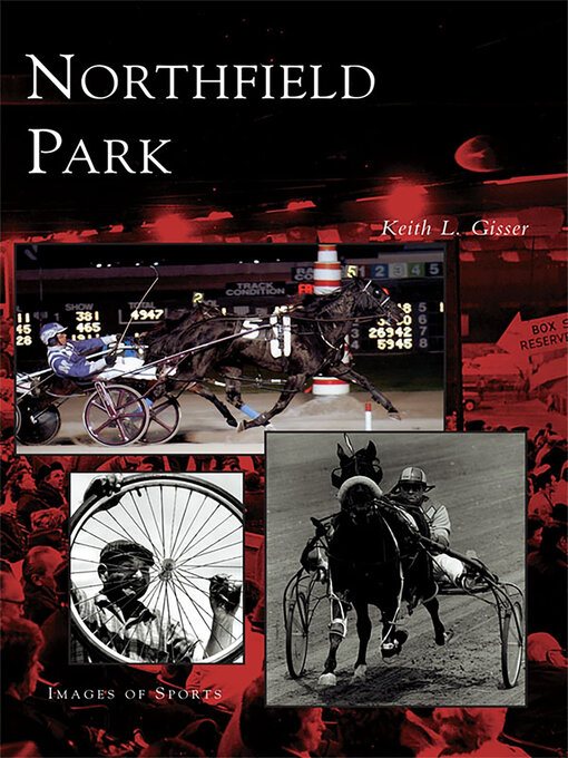 Title details for Northfield Park by Keith L. Gisser - Available